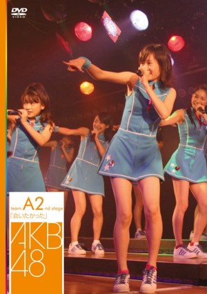 Team A 2nd Stage "Aitakatta" (DVD)
