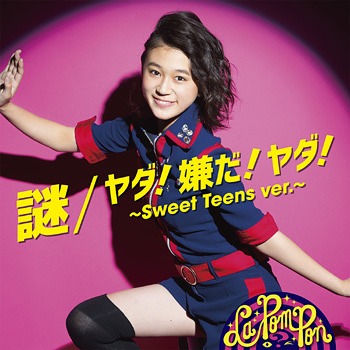 Nazo / Yada! Iyada! Yada! ~Sweet Teens vers.~ (limitée Hina Vers.)