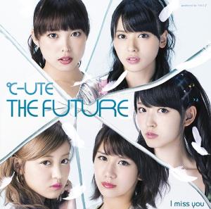 I miss you / THE FUTURE (limitée Type B)