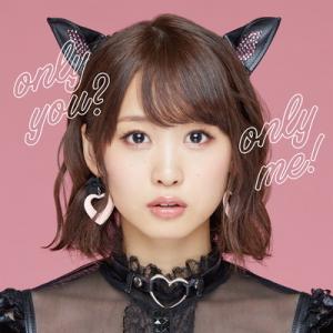 only you? only me! (CD+Blu-ray)