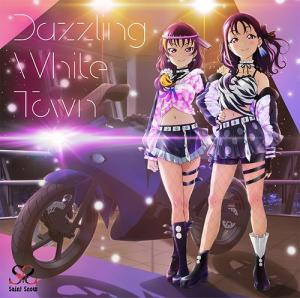 Dazzling White Town (CD+DVD)