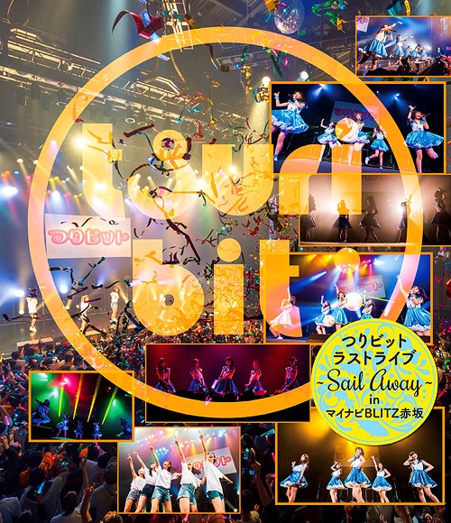 Tsuri Bit Last Live ~Sail Away~ In Mynavi Blitz Akasaka (Regular)