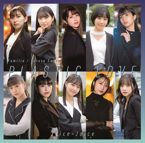 Plastic Love / Familia / Future Smile (Limited A)